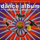 Best Dance Album In The World...Ever! Part 4 / Various (2 Cd);