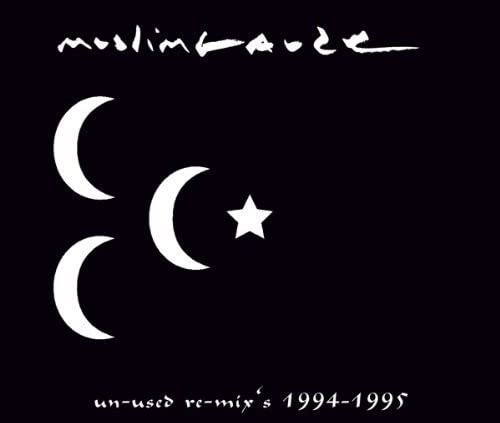 Muslimgauze - Un-Used Re-Mix'S 1994-1995;