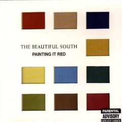 Beautiful South (The) - Painting It Red;