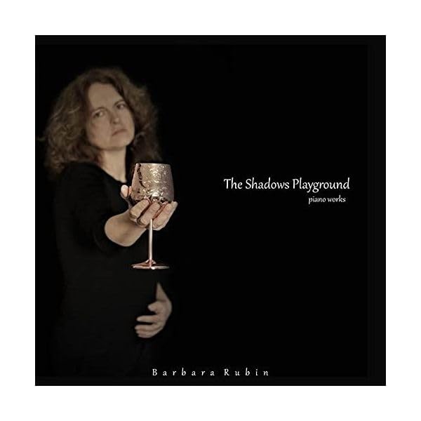 Barbara Rubin - Shadows Playground;