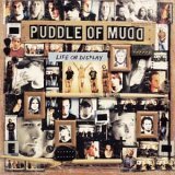 Puddle Of Mudd - Life On Display;