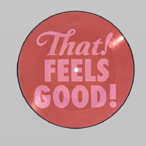 Jessie Ware - That! Feels Good!;