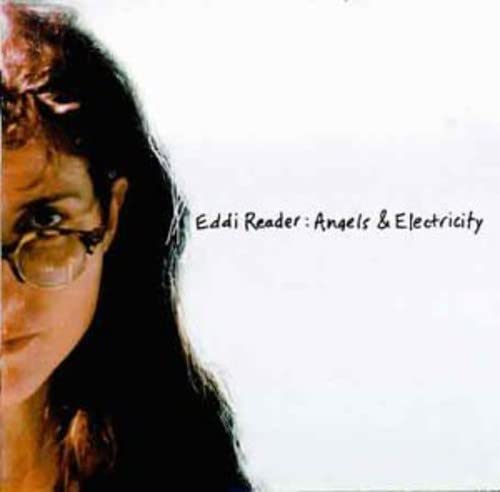 Eddi Reader - Angels & Electricity;