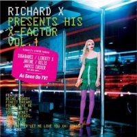 Richard X - Presents His X-Factor, Vol. 1 / Various;
