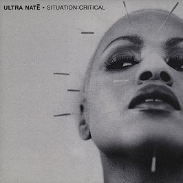 Ultra Nate' - Situation Critical;