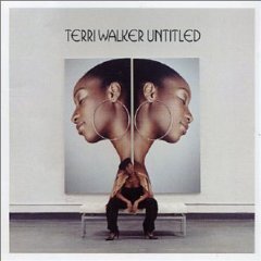 Terri Walker - Untitled;