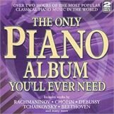 Only Piano Album You'll Ever Need (The) / Various (2 Cd);