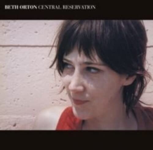 Beth Orton - Central Reservation (2 Lp) (Rsd 2022);
