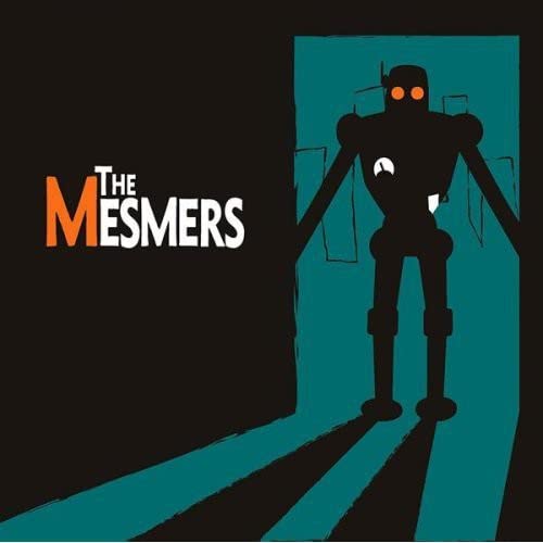 Mesmers (The) - The Mesmers;