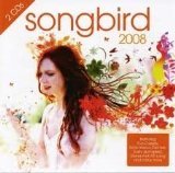 Songbird 2008 / Various (2 Cd);