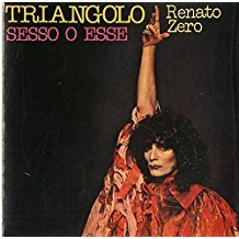 Renato Zero - Triangolo / Sesso O Esse (7") (Rsd 2018);