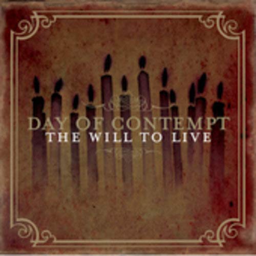 Day Of Contempt - Will To Live;