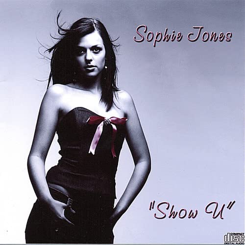 Sophie Jones - Show U;