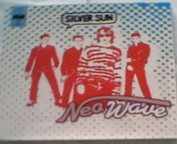 Silver Sun - Neo Wave;
