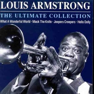 Louis Armstrong - The Ultimate Collection;