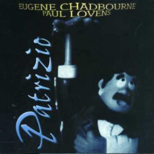 Eugene Chadbourne & Paul Lovens - Patrizio;
