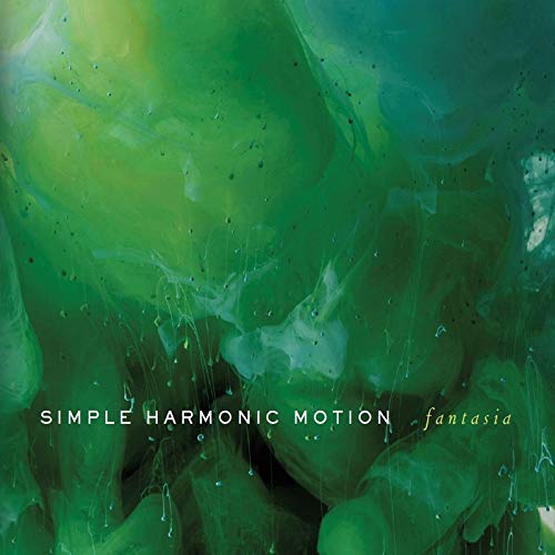 Simple Harmonic Motion - Fantasia;