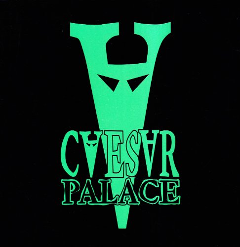 Palace Caesar - Dogs From V-Gas;