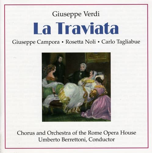 Giuseppe Verdi - La Traviata;