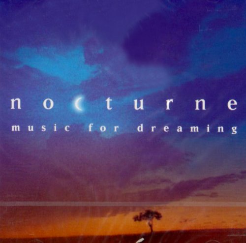 Nocturne: Music For Dreaming (2 Cd);