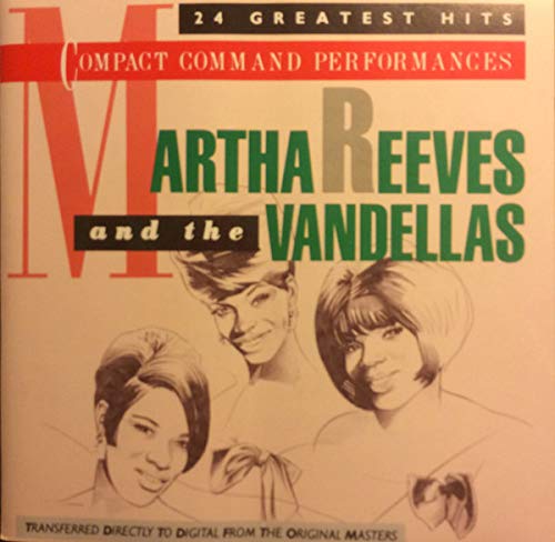 Martha Reeves - Compact Command Performances - 24 Greatest Hits;