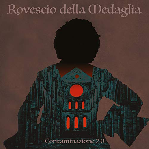 Rovescio Della Medaglia - Contaminazione 2.0;
