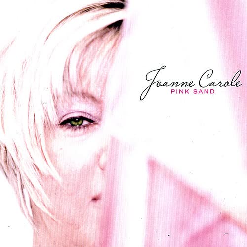 Joanne Carole - Pink Sand;