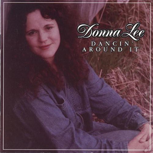 Donna Lee - Dancin Around It;