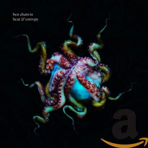 Ben Chatwin - Heat &amp; Entropy;