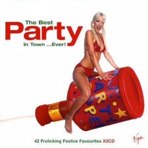 Best Party In Town....Ever! (The) / Various (2 Cd);