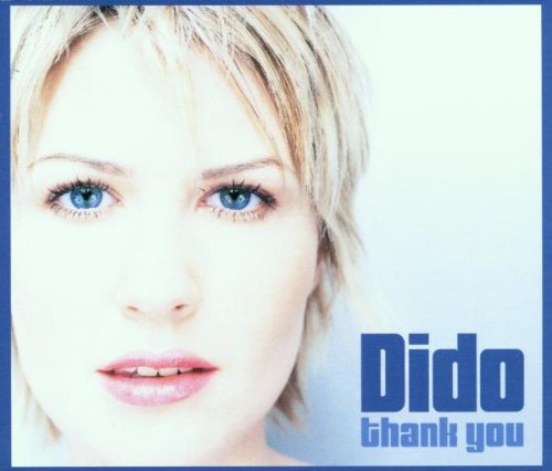 Dido - Thank You;