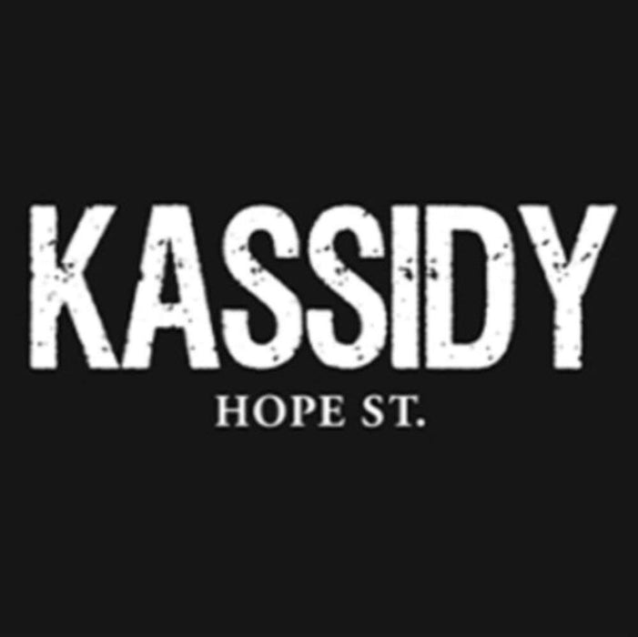 Kassidy - Hope St;