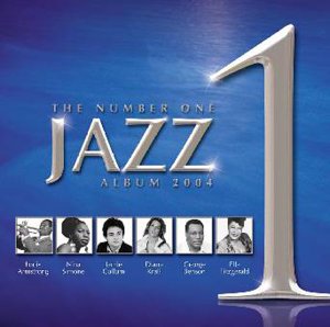Number One Jazz Album 2004 (The) / Various;