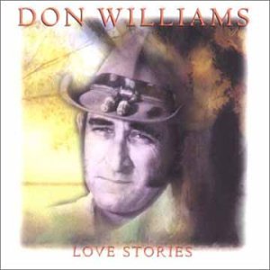 Don Williams - Love Stories;