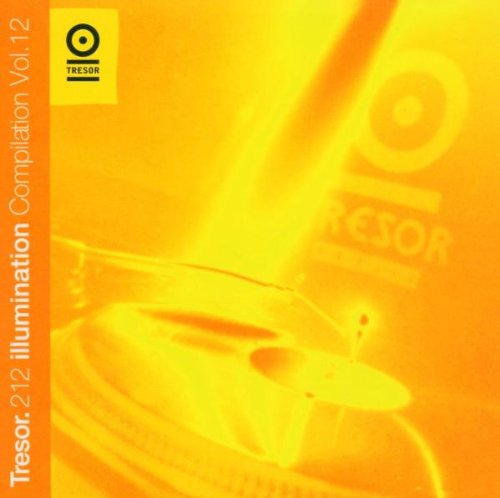 Tresor 212: Illumination Compilation Vol. 12 / Various;