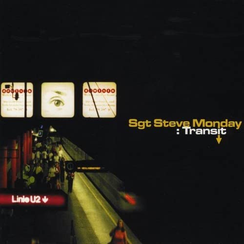 Sgt. Steve Monday - Transit;