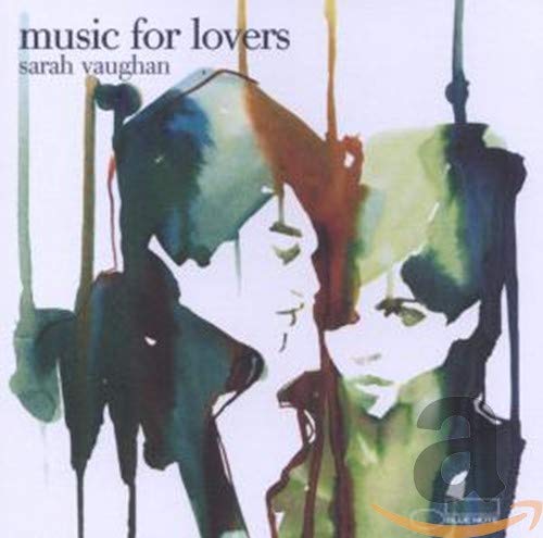 Sarah Vaughan - Music For Lovers;