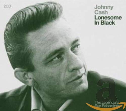 Johnny Cash - Lonesome In Black - Legendary Sun Recordings;