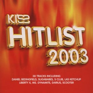 Kiss Hitlist 2003 / Various;