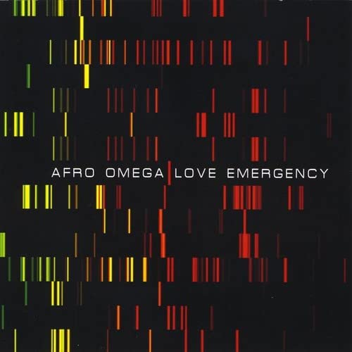 Afro Omega - Love Emergency;