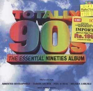 Totally 90's: The Essential Nineties Album / Various;