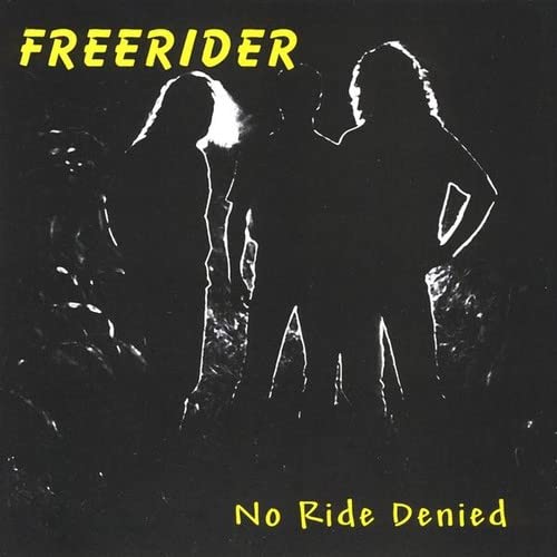 Freerider - No Ride Denied;