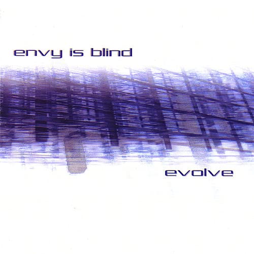 Envy Is Blind - Evolve;