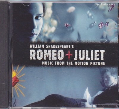 Romeo + Juliet Vol. 2: Music From The Motion Picture;
