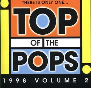 Top Of The Pops 1998 Volume 2 / Various;