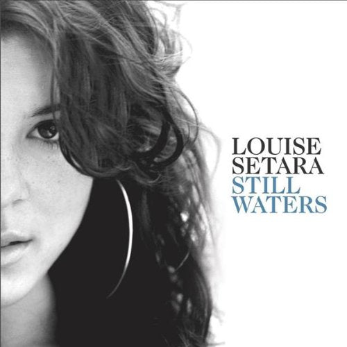Louise Setara - Still Waters;