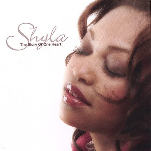 Shyla - The Story Of One Heart;