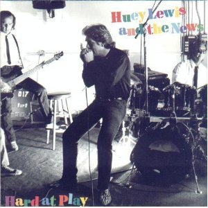 Huey Lewis & The News - Hard At Play;