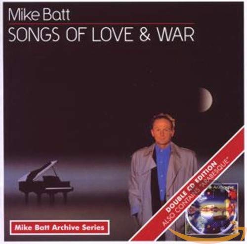 Mike Batt - Songs Of Love & War/Arabesque;