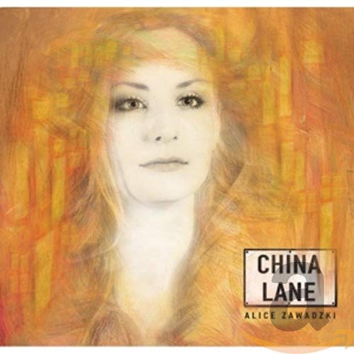 Alice Zawadzki - China Lane;